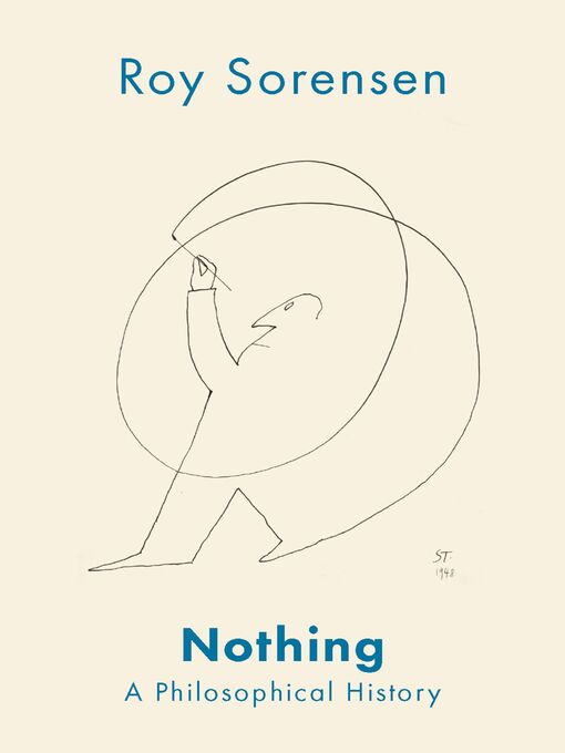 Title details for Nothing by Roy Sorensen - Available